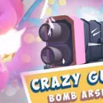 Crazy Guns: Bomb Arsenal