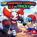 FNF: Madness Combat 9.5 vs Tricky