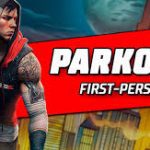 Parkour First-Person